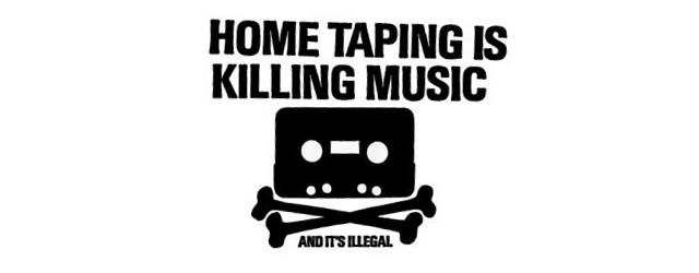 Did home taping really kill music? (Digital Economy Act 2010)